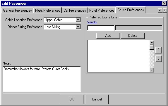 The Passengers Cruise Preferences tab showing cabin location and dinner sitting preferences, multiple cruise vendor preferences, and a large freeform notes field.